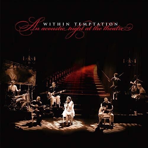 Within Temptation - Acoustic Night At The Theatre