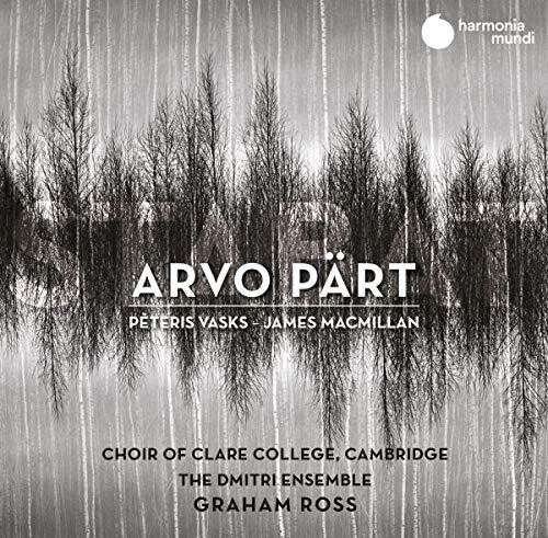 Stabat - Arvo Part James MacMillan & Peteris Vasks