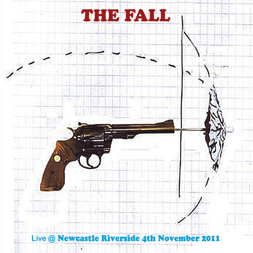 The Fall - Live In Newcastle 2011