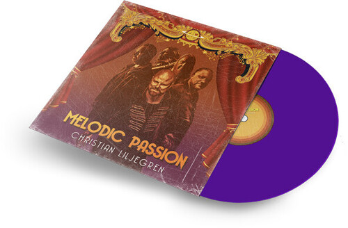 Christian, Liljegren - Melodic Passion (Purple Vinyl)