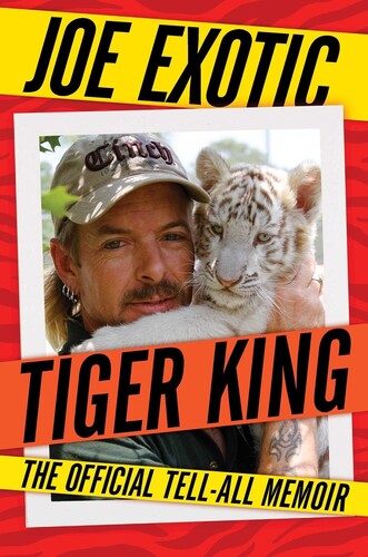 Joe Exotic - Tiger King (Hcvr)