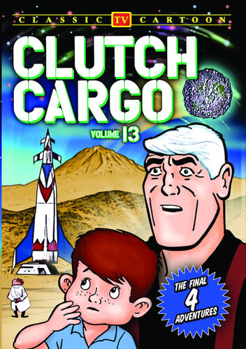 Clutch Cargo: Volume 13