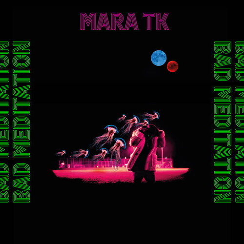 Mara TK - Bad Meditation