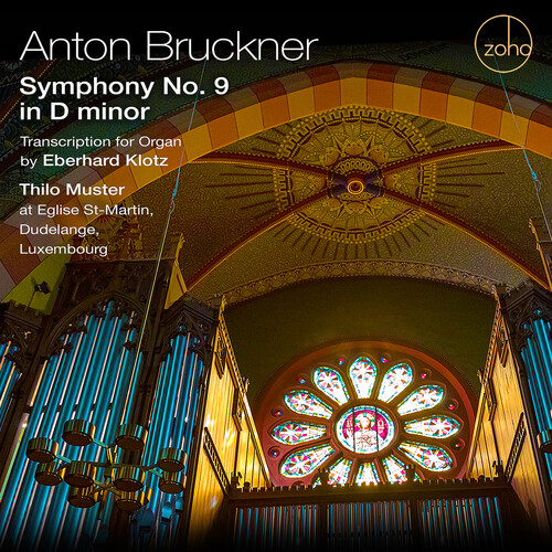 Bruckner: Symphony No. 9 In D Minor; Transcription For Organ By   Eberhard Klotz