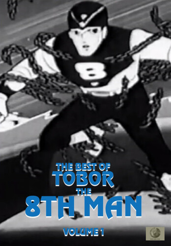 The Best of Tobor the 8th Man, Volume 1