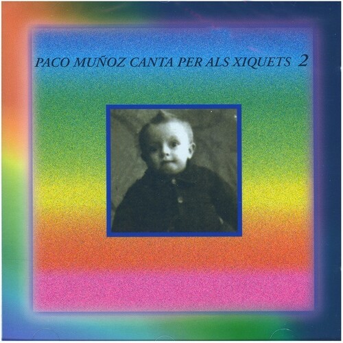 Paco Muñoz - Canta Per Als Xiquets 2 (Spa)