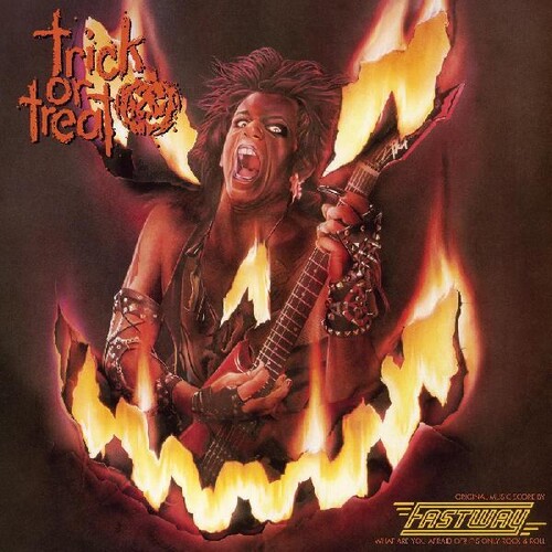 Fastway - Trick Or Treat - Original Motion Picture Soundtrack [Limited Edition LP]