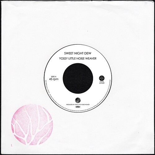 Yossy Little Noise Weaver - Sweet Night Dew / Love In Outer Space