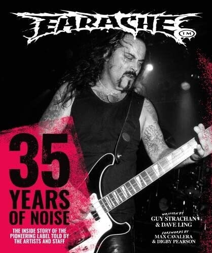Earache: 35 Years Of Noise. - Earache: 35 Years Of Noise. [Hardcover]