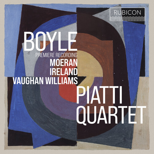 Piatti Quartet - Boyle Moeran Ireland & Vaughan Williams