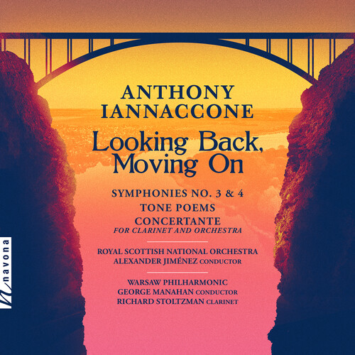 Iannaccone / Stoltzman / Warsaw Philharmonic - Looking Back Moving On
