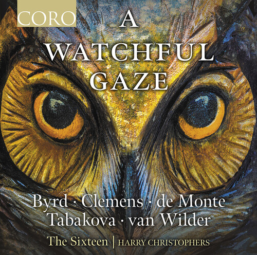 Byrd / Tabakova / Wilder - Watchful Gaze