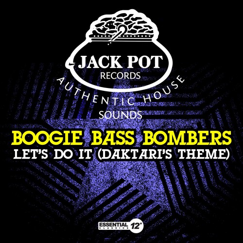 Boogie Bass Bombers - Let's Do It (Daktari's Theme) (Mod)