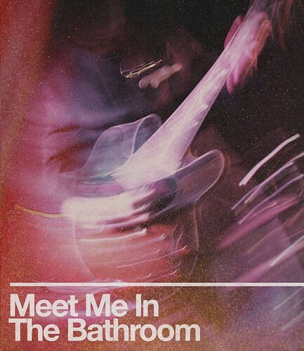 Meet Me in the Bathroom