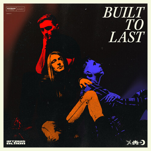 Arrows in Action - Built To Last [Colored Vinyl]