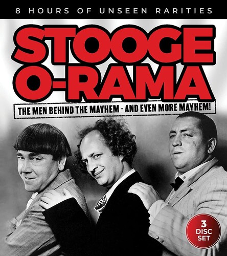 Stooge-O-Rama: The Men Behind the Mayhem--And Even More Mayhem!