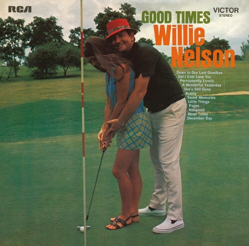 Willie Nelson - Good Times [Import]