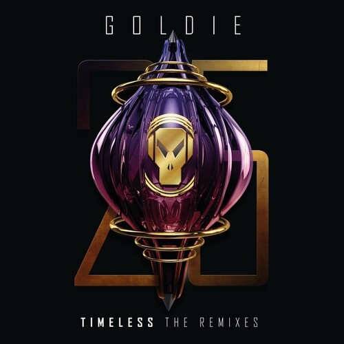 Goldie - Timeless (The Remixes) (Rmxs)