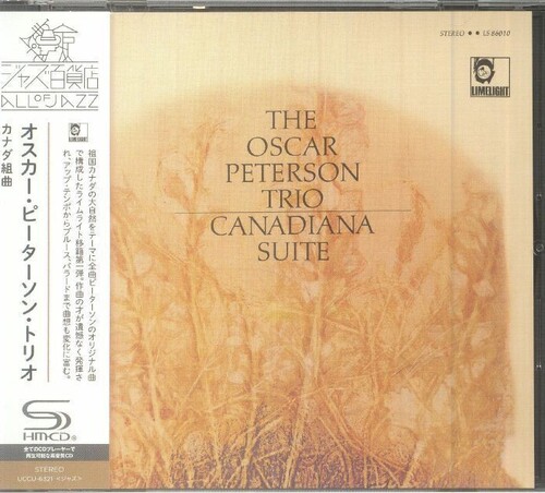 Oscar Peterson - Canadiana Suite [Reissue] (Shm) (Jpn)
