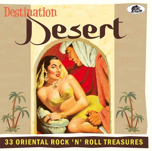 Destination Desert: 33 Oriental / Various (Wb) - Destination Desert: 33 Oriental / Various [With Booklet]