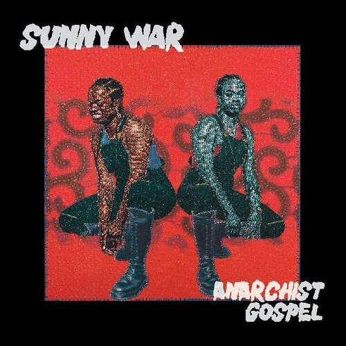 Sunny War - Anarchist Gospel [Colored Vinyl] (Gol) (Grn) (Purp) (Stic)