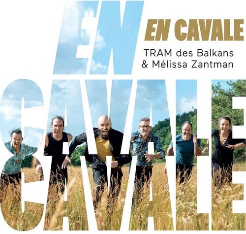 Tram Des Balkans / Meliss - En Cavale (Hol)