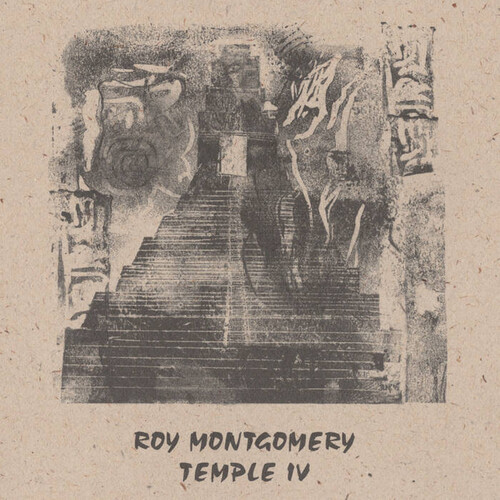 Roy Montgomery - Temple Iv (Bonus Tracks)