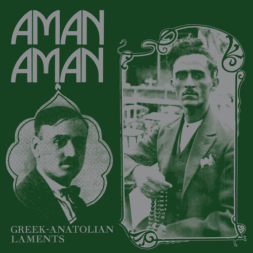 Aman Aman - Greek-Anatolian Laments (Various Artists)