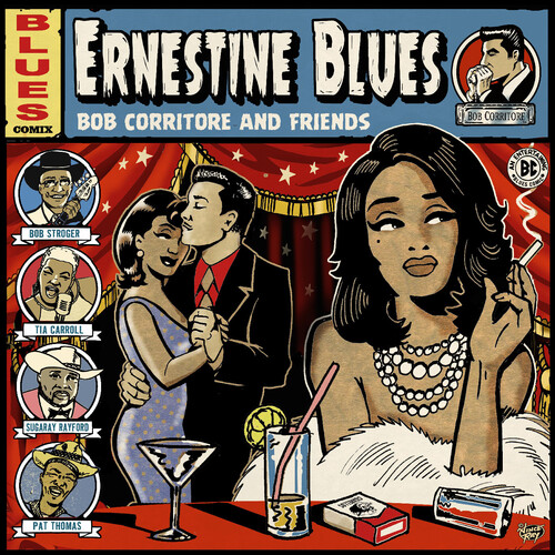 Bob Corritore  & Friends - Ernestine Blues
