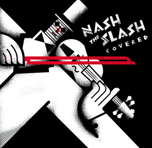 Nash The Slash: Covered / Various - Nash The Slash: Covered / Various vinyl record cover