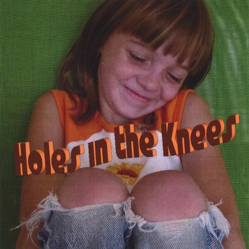 Holes In The Knees