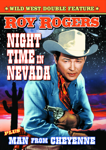 Night Time in Nevada & Man From Cheyenne