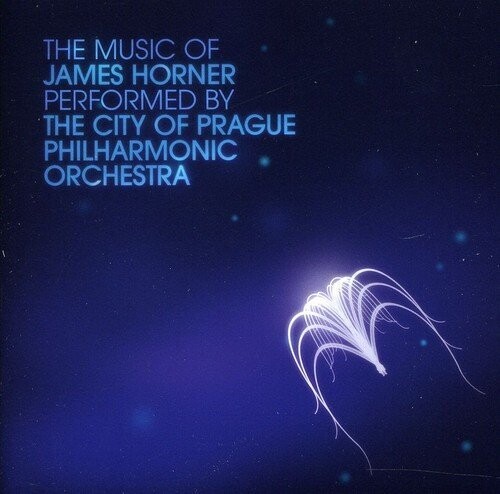 City Of Prague Philharmonic Orchestra - The Music of James Horner (Original Soundtrack)