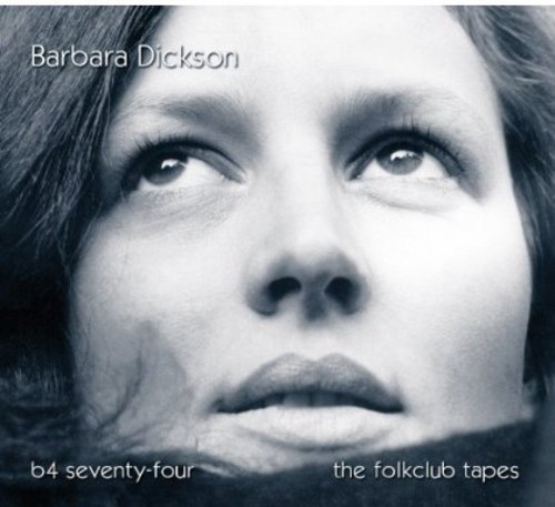 B4 Seventy-Four - The Folkclub Tapes