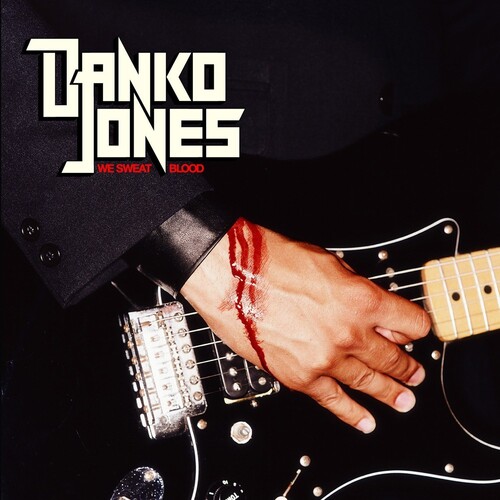 Danko Jones - We Sweat Blood [Import]