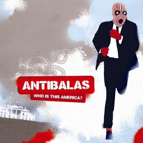 Antibalas - Who Is This America?