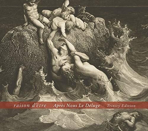 Apres Nous Le Deluge (Trinity edition)