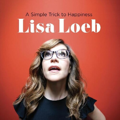 Lisa Loeb - Simple Trick To Happiness [RSD Drops Aug 2020]