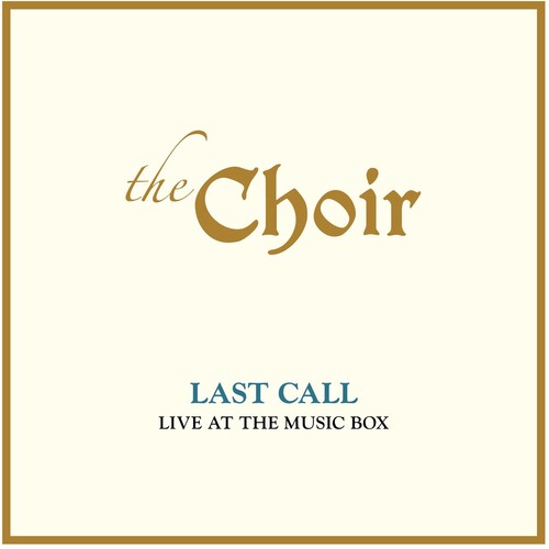 Last Call: Live At The Music Box (live)