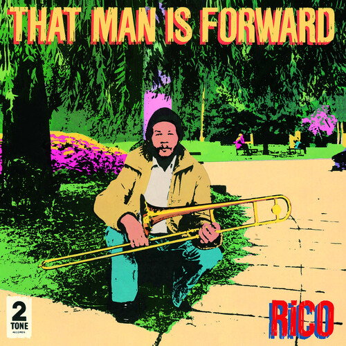Rico - That Man Is Forward: 40th Anniversary [180 Gram LP]