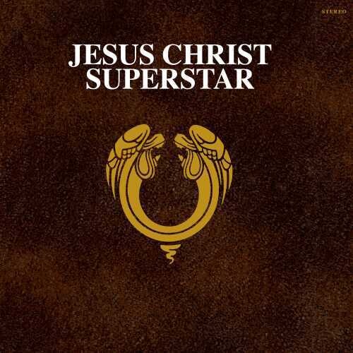 Lloyd Andrew Webber  (Aniv) - Jesus Christ Superstar (50th Anniversary) (Aniv)