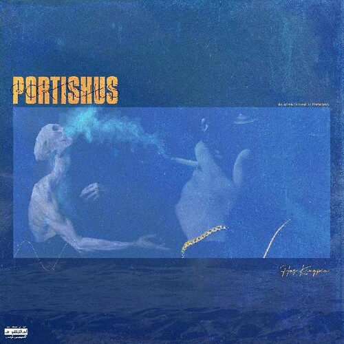 Hus KingPin - Portishus [Indie Exclusive]
