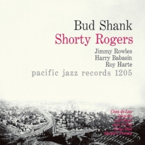 Bud Shank - Bud Shank-Shorty Rodgers-Bill Perkins