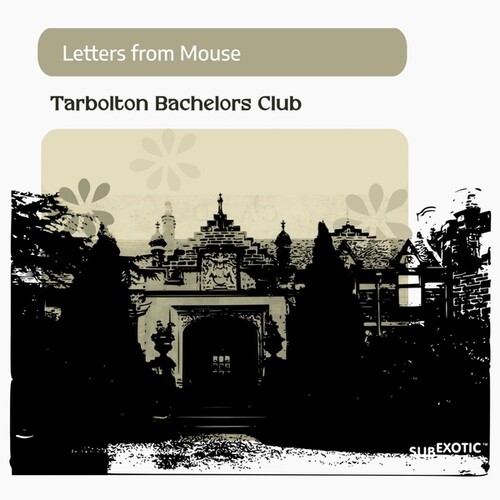 Letters from Mouse - Tarbolton Bachelors Club (Uk)