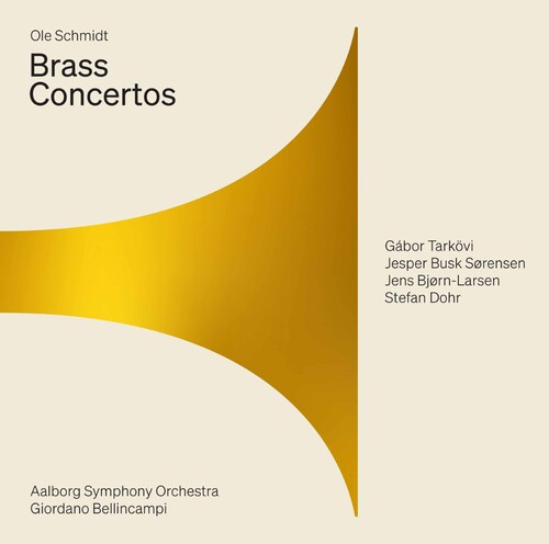 Schmidt / Tarkovi / Bellincampi - Brass Concertos (Hybr)