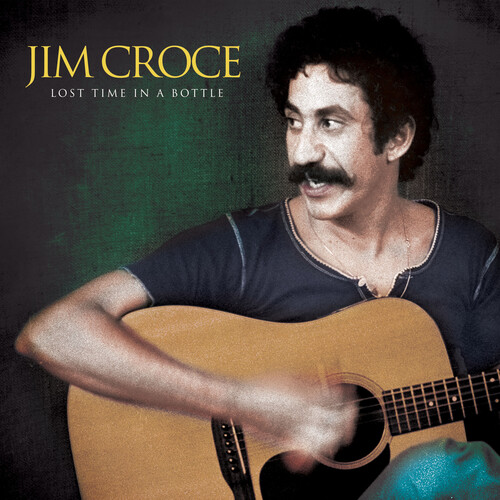 Jim Croce - Lost Time In A Bottle - Coke Bottle Green [Colored Vinyl]