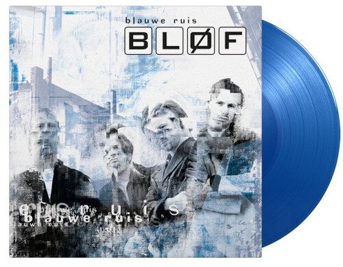 Blof - Blauwe Ruis (Blue) [Colored Vinyl] [Limited Edition] [180 Gram] (Hol)