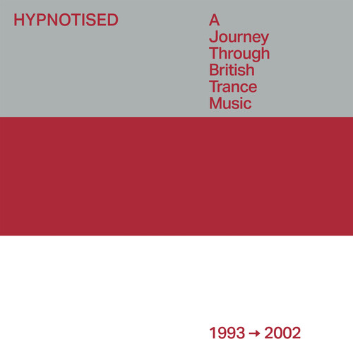 Hypnotised: A Journey Through British Trance / Var - Hypnotised: A Journey Through British Trance / Var