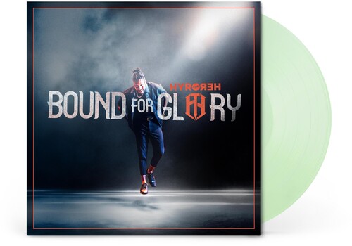 Hyro The Hero - Bound For Glory [Clear Vinyl]
