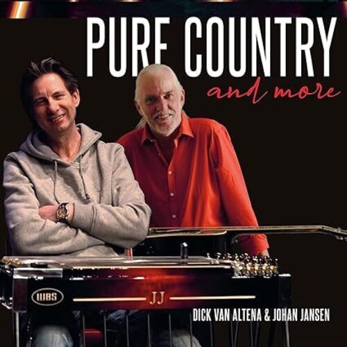 Dick Van  Altena / Jansen,Johan - Pure Country & More (Uk)